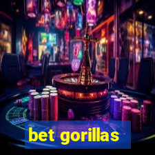 bet gorillas